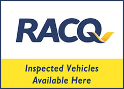 Our Used Cars are RACQ Preinspected - Buy with Confidence at Westco Motors Cairns